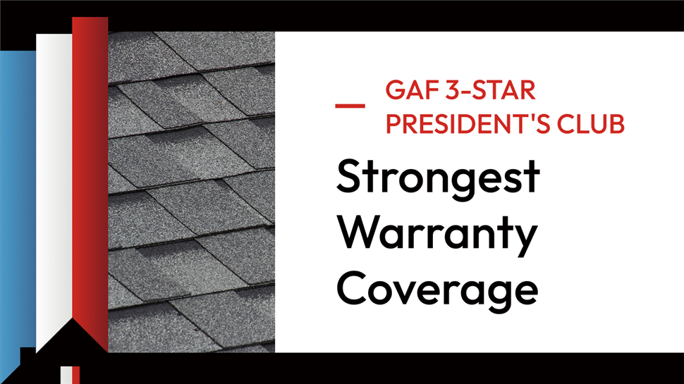 Proud to Offer GAF's Strongest Warranty Coverage