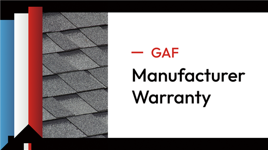 Get Peace of Mind with GAF Manufacturer Warranty